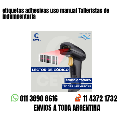etiquetas adhesivas uso manual Talleristas de indumnentaria