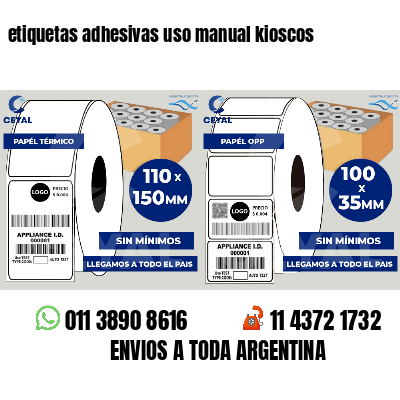 etiquetas adhesivas uso manual kioscos