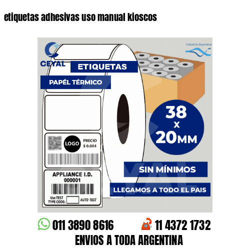 etiquetas adhesivas uso manual kioscos