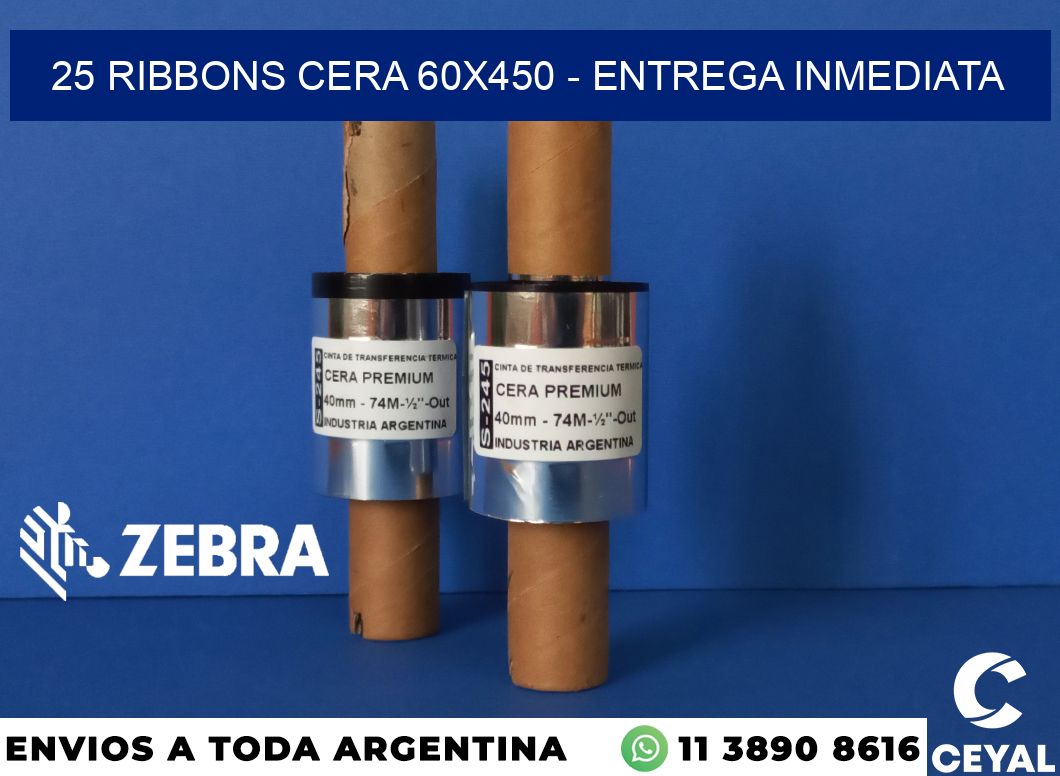 25 Ribbons cera 60x450 - Entrega inmediata