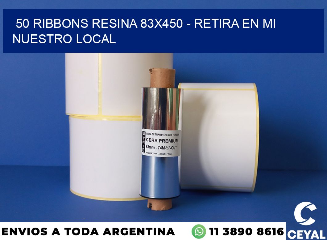 50 Ribbons resina 83×450 – retira en mi nuestro local