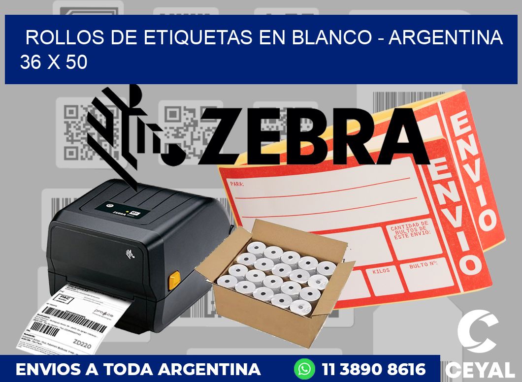 Rollos de etiquetas en blanco - Argentina 36 x 50