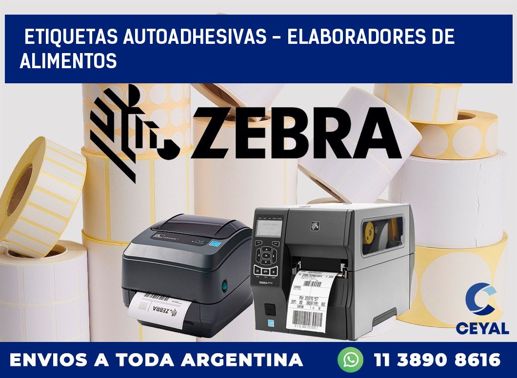 etiquetas autoadhesivas – elaboradores de alimentos