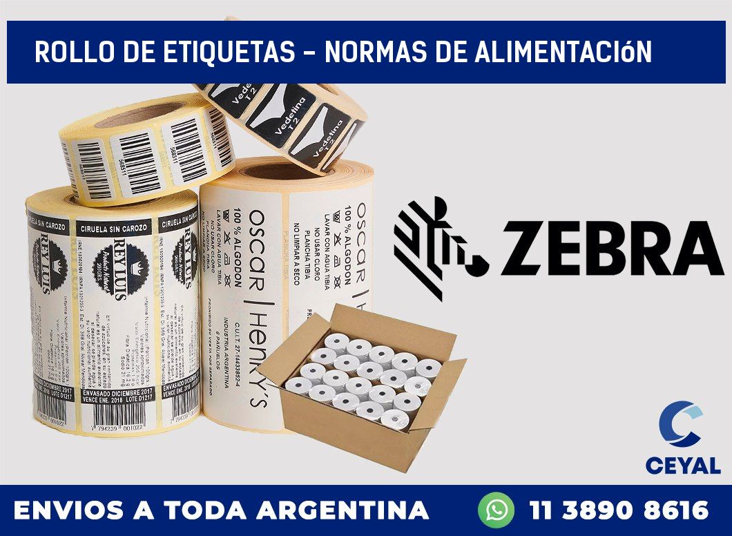 rollo de etiquetas - normas de alimentación