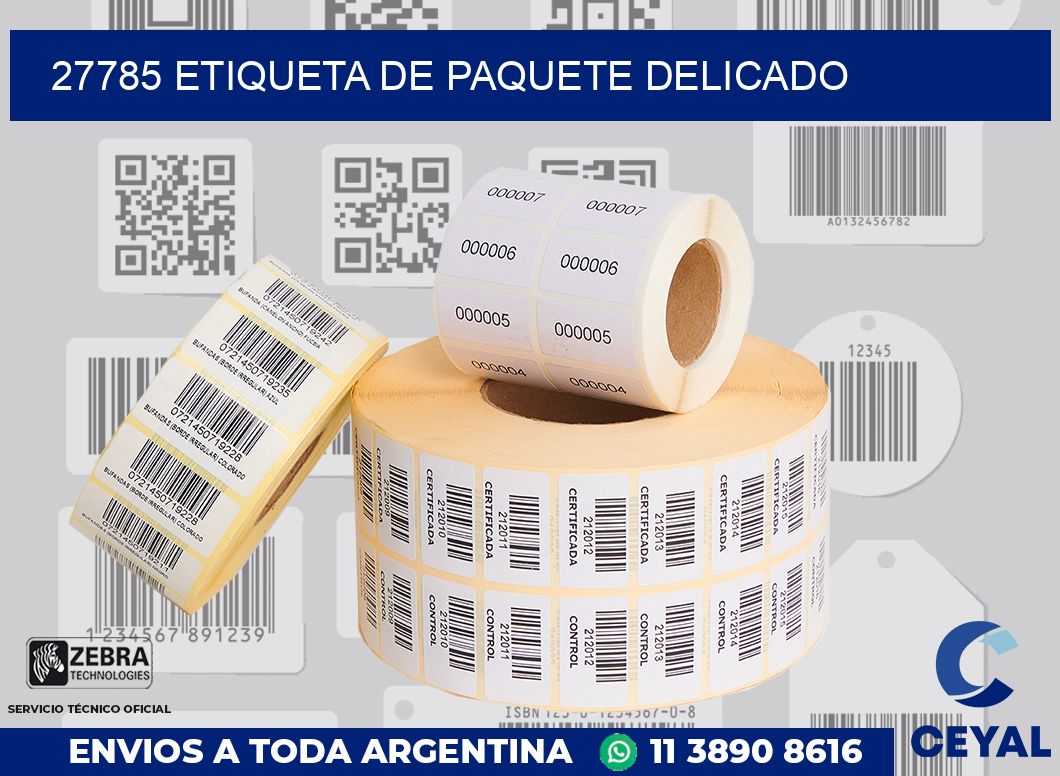 27785 Etiqueta de paquete delicado