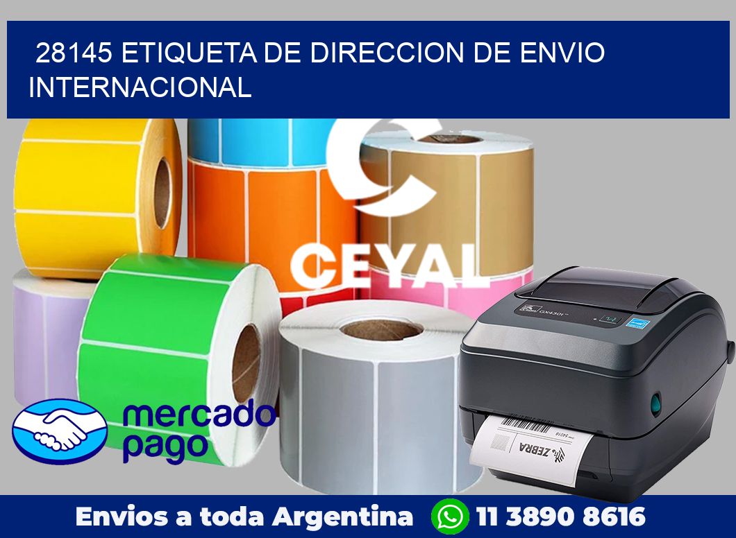 28145 Etiqueta de direccion de envio internacional