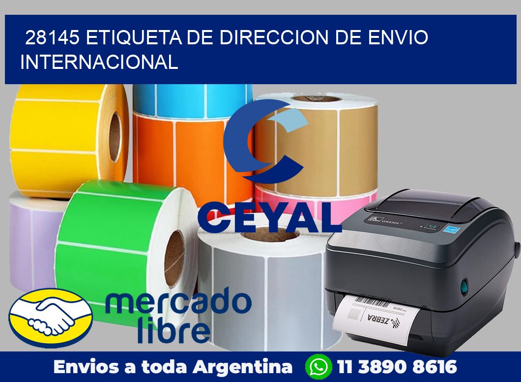 28145 Etiqueta de direccion de envio internacional
