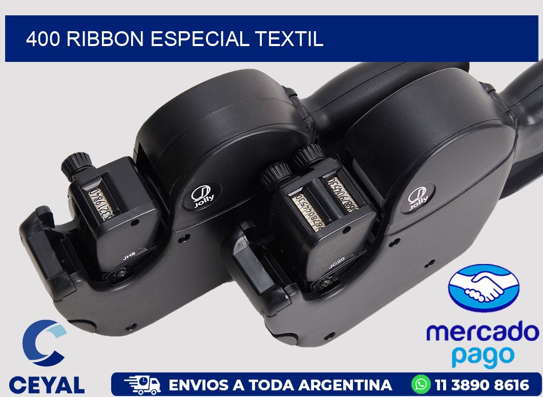 400 ribbon especial textil