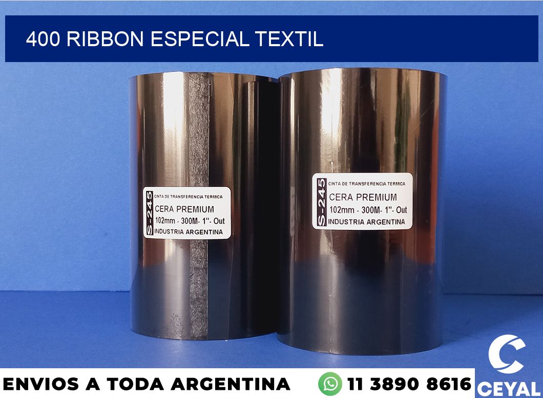 400 ribbon especial textil