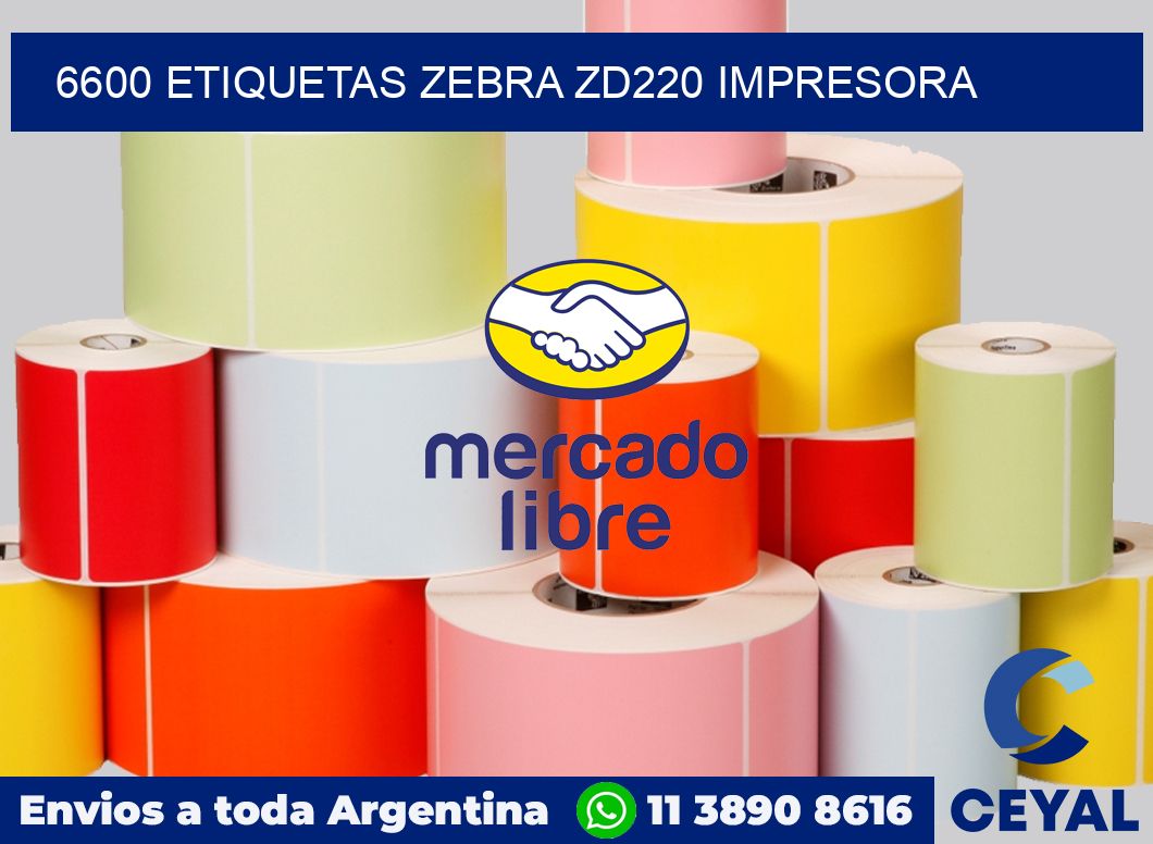 6600 etiquetas Zebra zd220 impresora