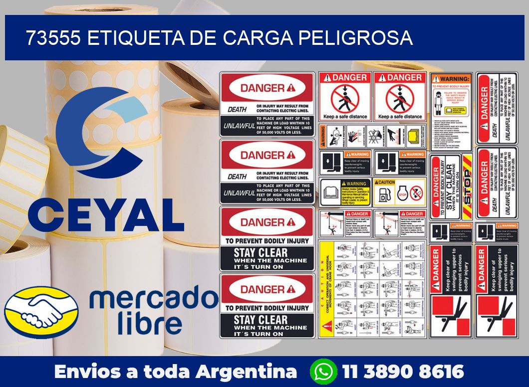 73555 Etiqueta de carga peligrosa