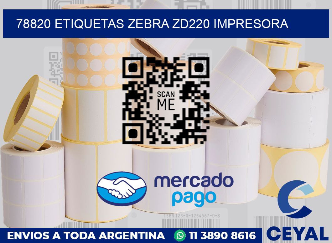 78820 etiquetas Zebra zd220 impresora