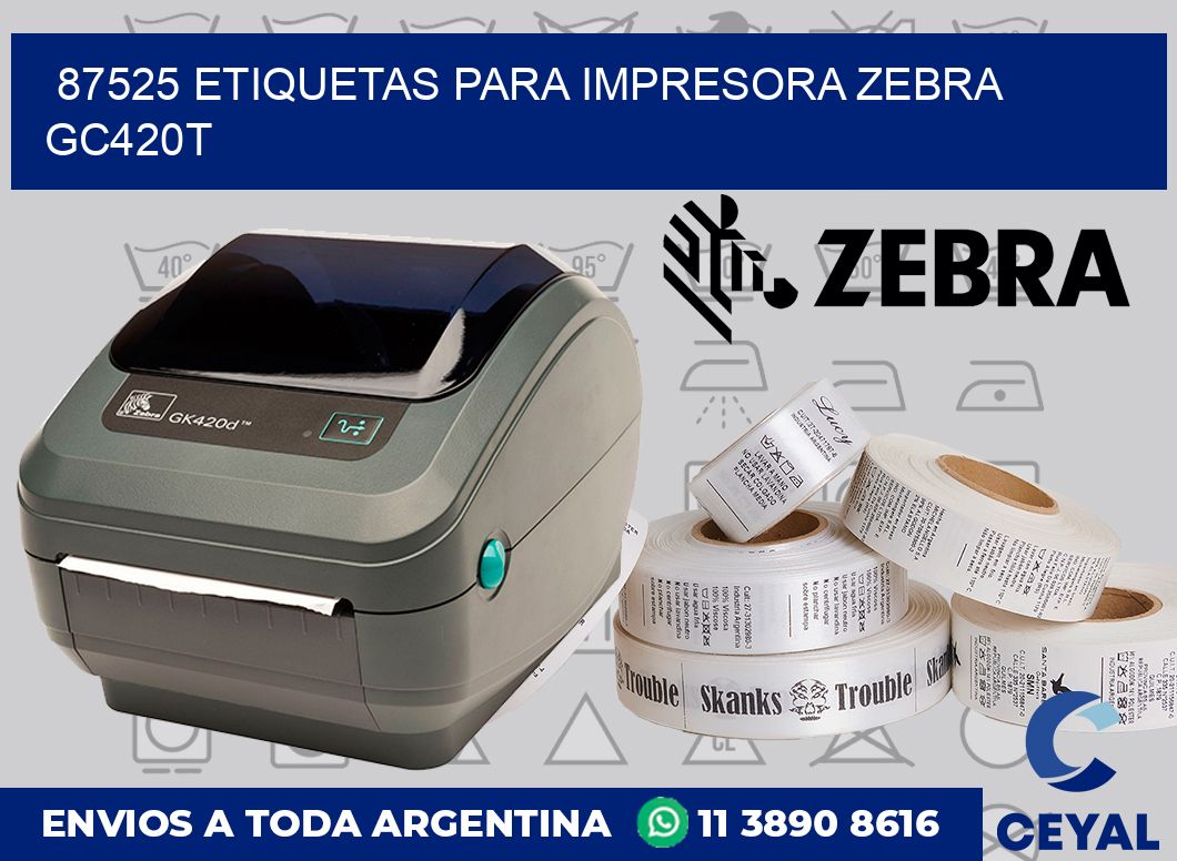 87525 etiquetas para impresora zebra GC420T