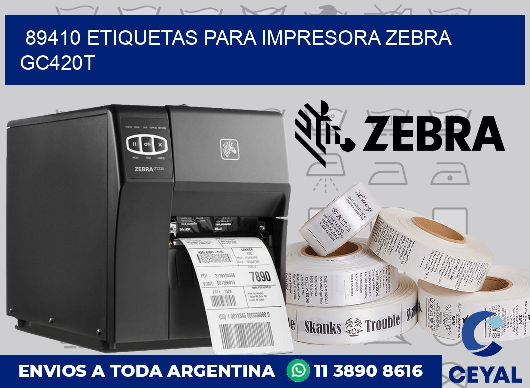 89410 etiquetas para impresora zebra GC420T