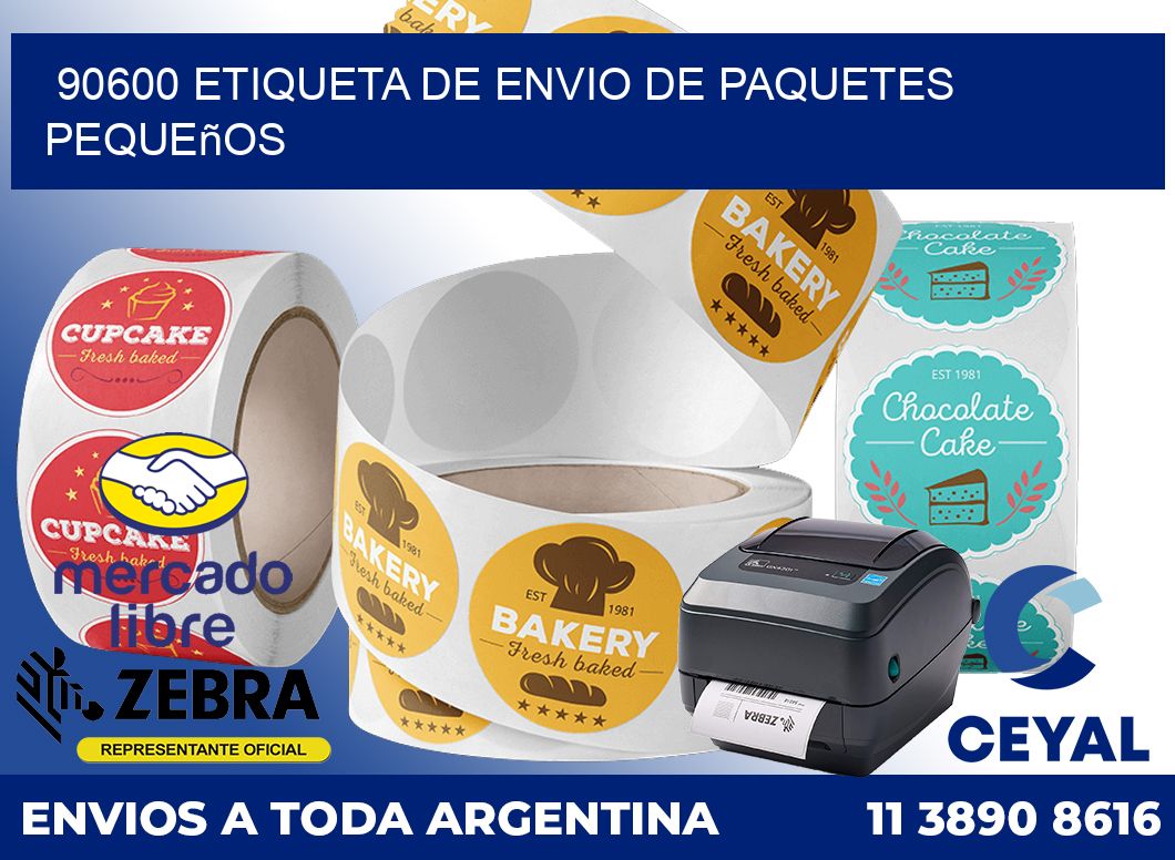 90600 Etiqueta de envio de paquetes pequeños