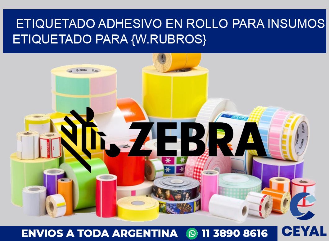 Etiquetado adhesivo en rollo para Insumos etiquetado para Merchandising