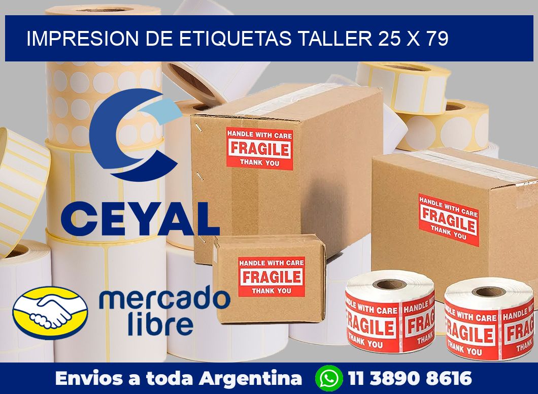 Impresion de etiquetas taller 25 x 79