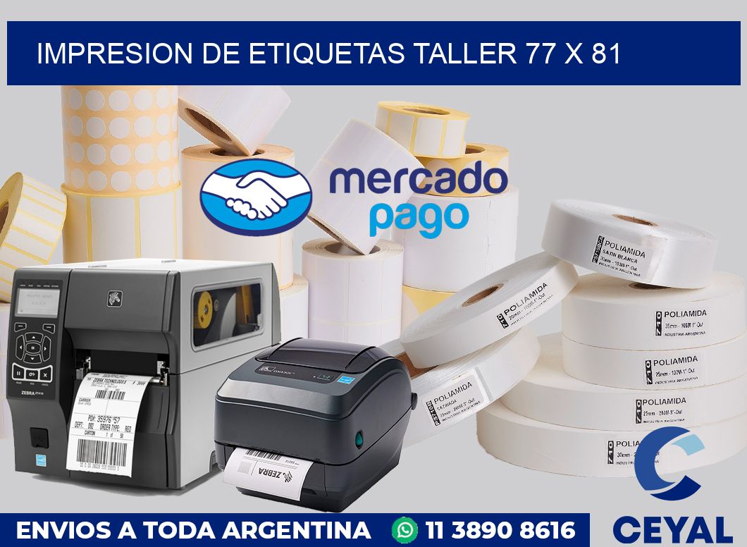 Impresion de etiquetas taller 77 x 81