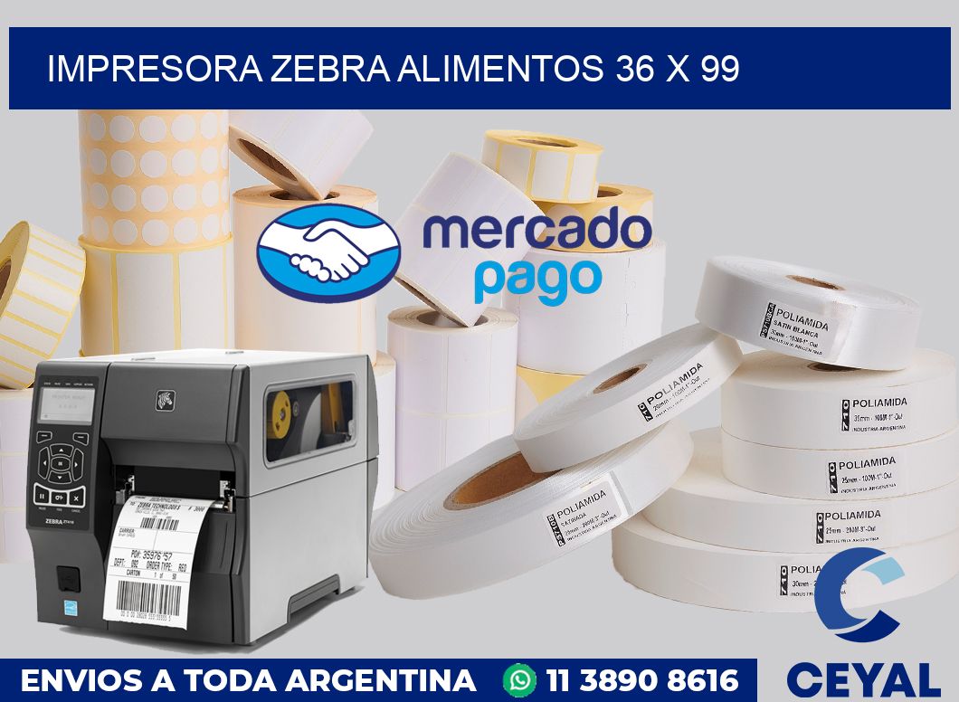 Impresora Zebra alimentos 36 x 99