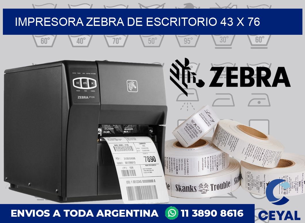 Impresora Zebra de escritorio 43 x 76
