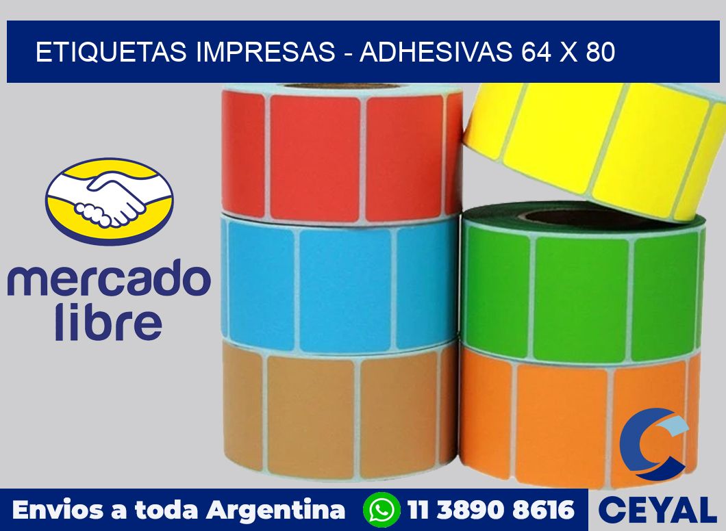 etiquetas impresas - Adhesivas 64 x 80