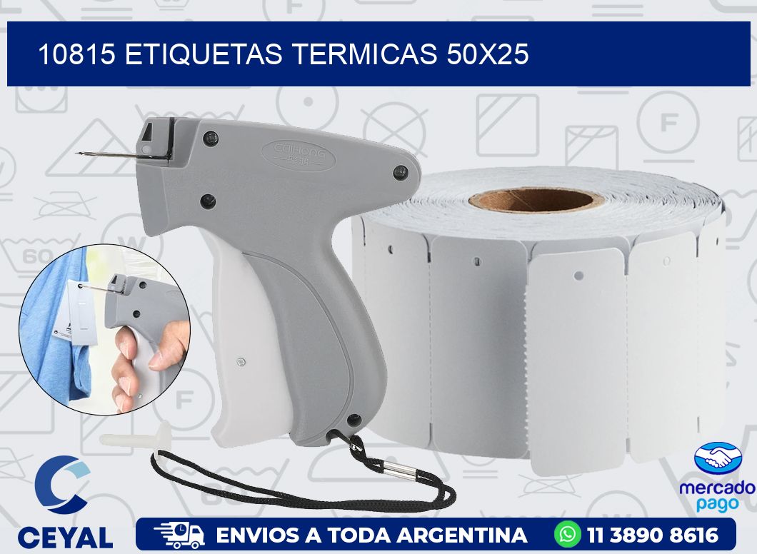 10815 ETIQUETAS TERMICAS 50X25