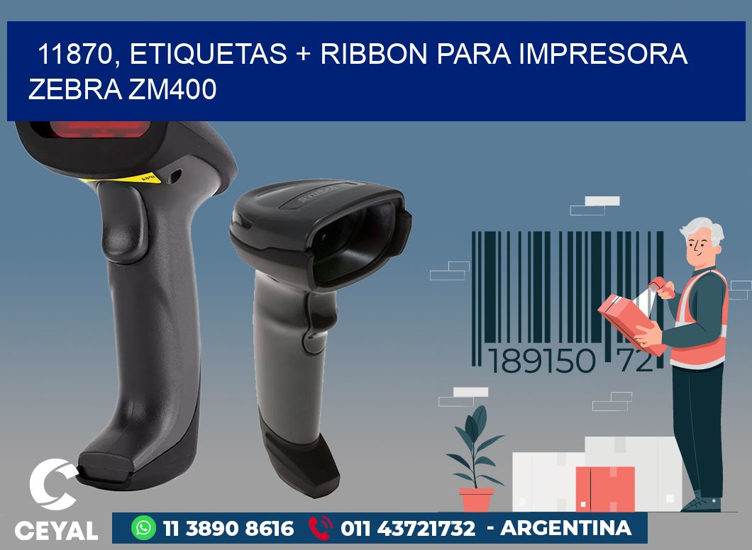 11870, etiquetas + ribbon para impresora zebra ZM400