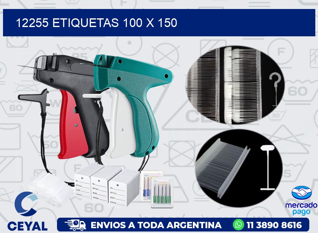 12255 ETIQUETAS 100 X 150