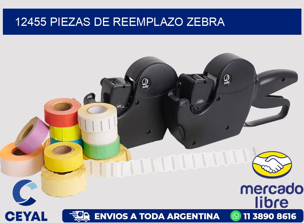 12455 PIEZAS DE REEMPLAZO ZEBRA