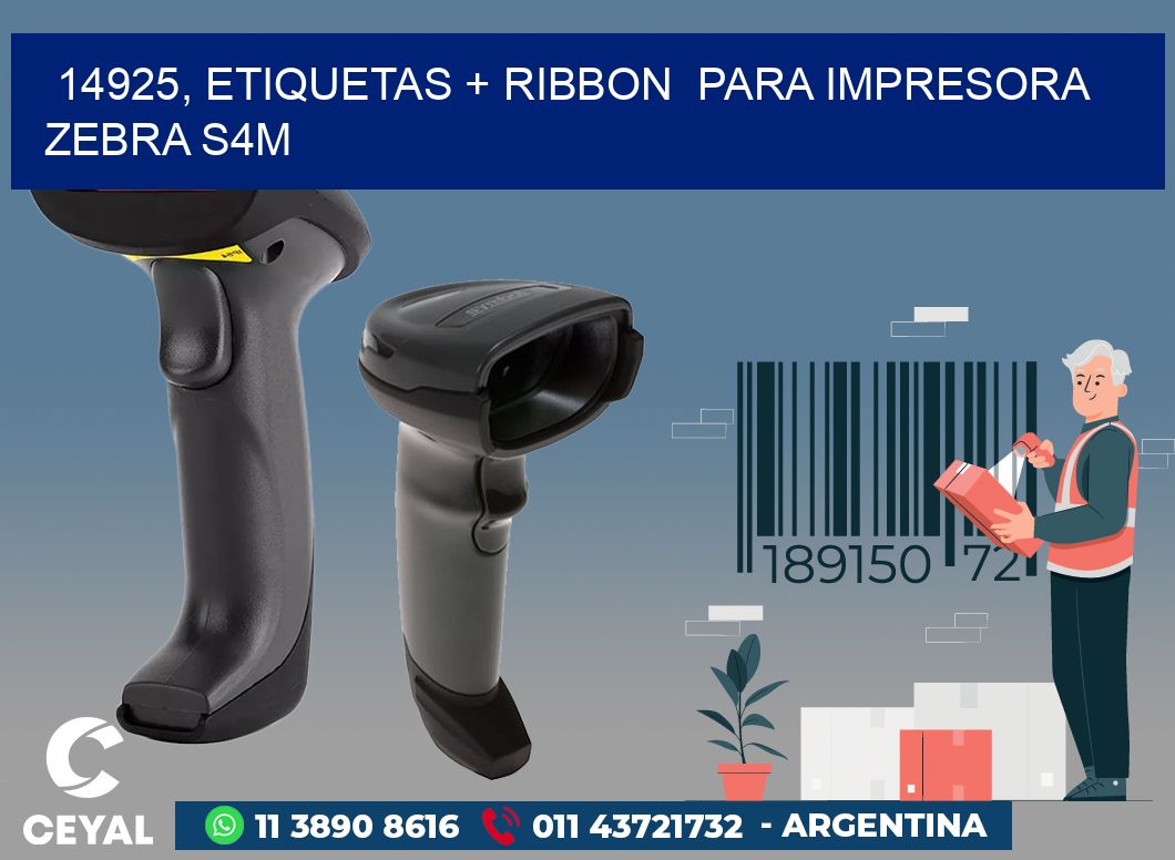 14925, etiquetas + ribbon  para impresora zebra S4M