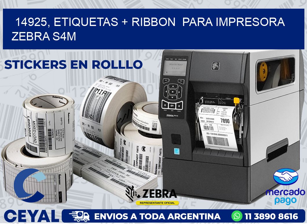 14925, etiquetas + ribbon  para impresora zebra S4M