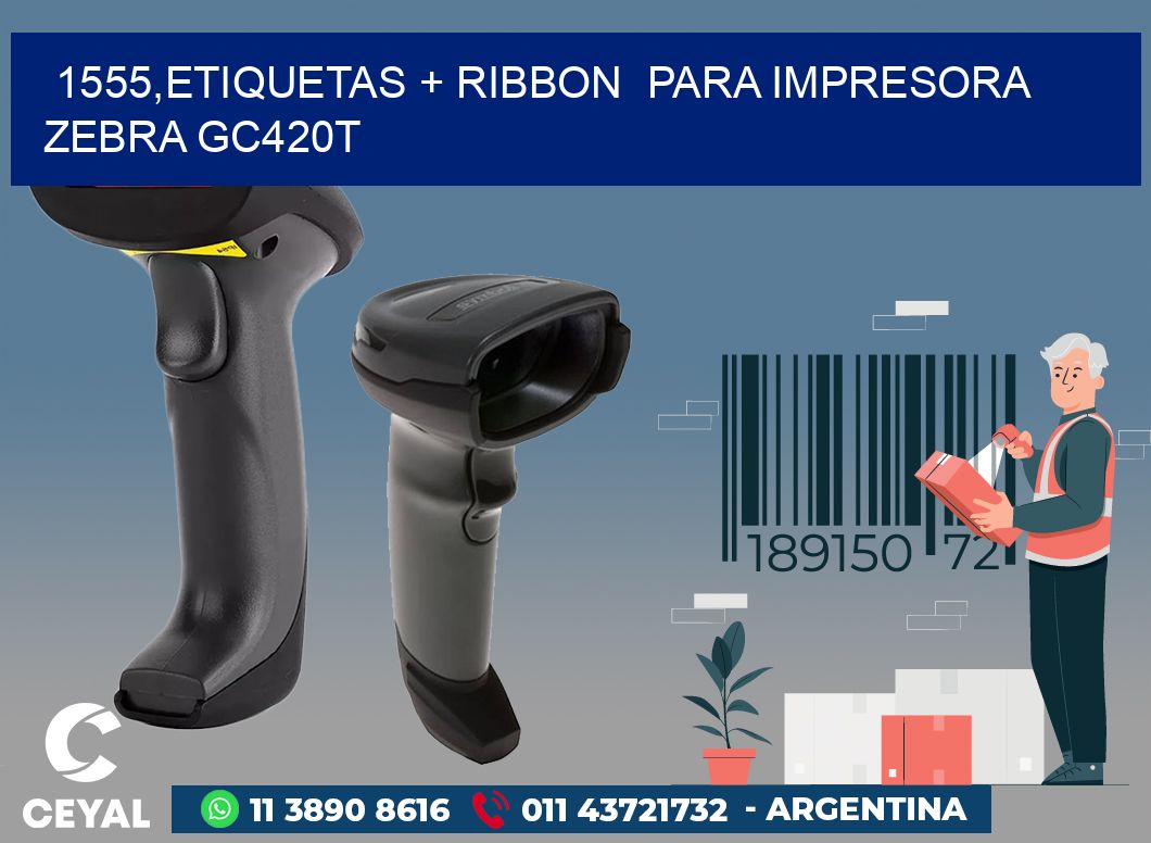 1555,etiquetas + ribbon  para impresora zebra GC420T