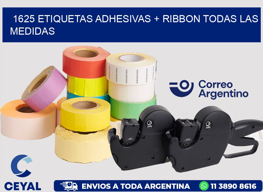 1625 ETIQUETAS ADHESIVAS + RIBBON TODAS LAS MEDIDAS
