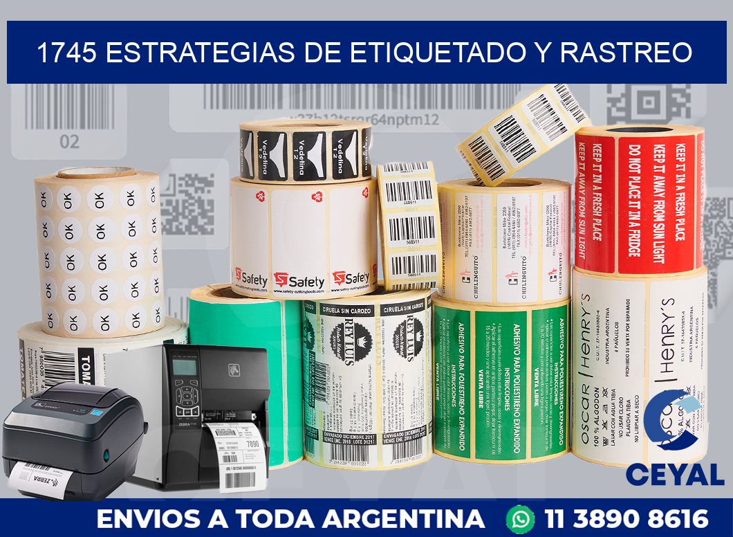 1745 ESTRATEGIAS DE ETIQUETADO Y RASTREO