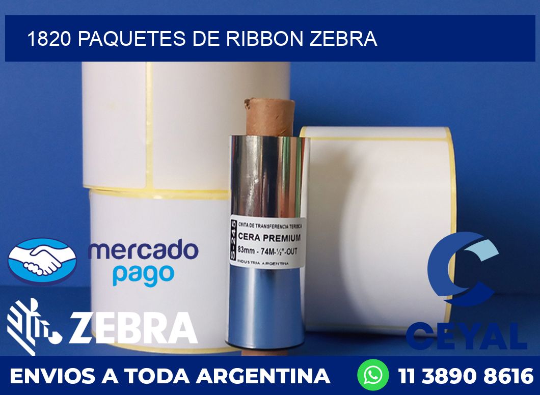 1820 PAQUETES DE RIBBON ZEBRA