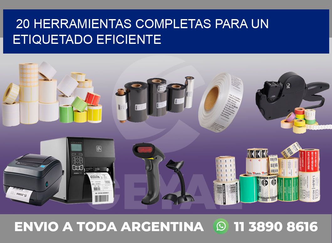 20 HERRAMIENTAS COMPLETAS PARA UN ETIQUETADO EFICIENTE