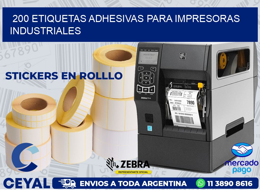 200 ETIQUETAS ADHESIVAS PARA IMPRESORAS INDUSTRIALES