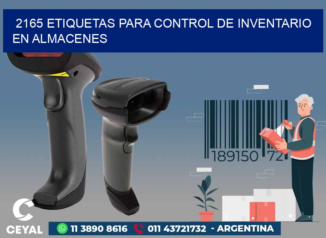 2165 ETIQUETAS PARA CONTROL DE INVENTARIO EN ALMACENES