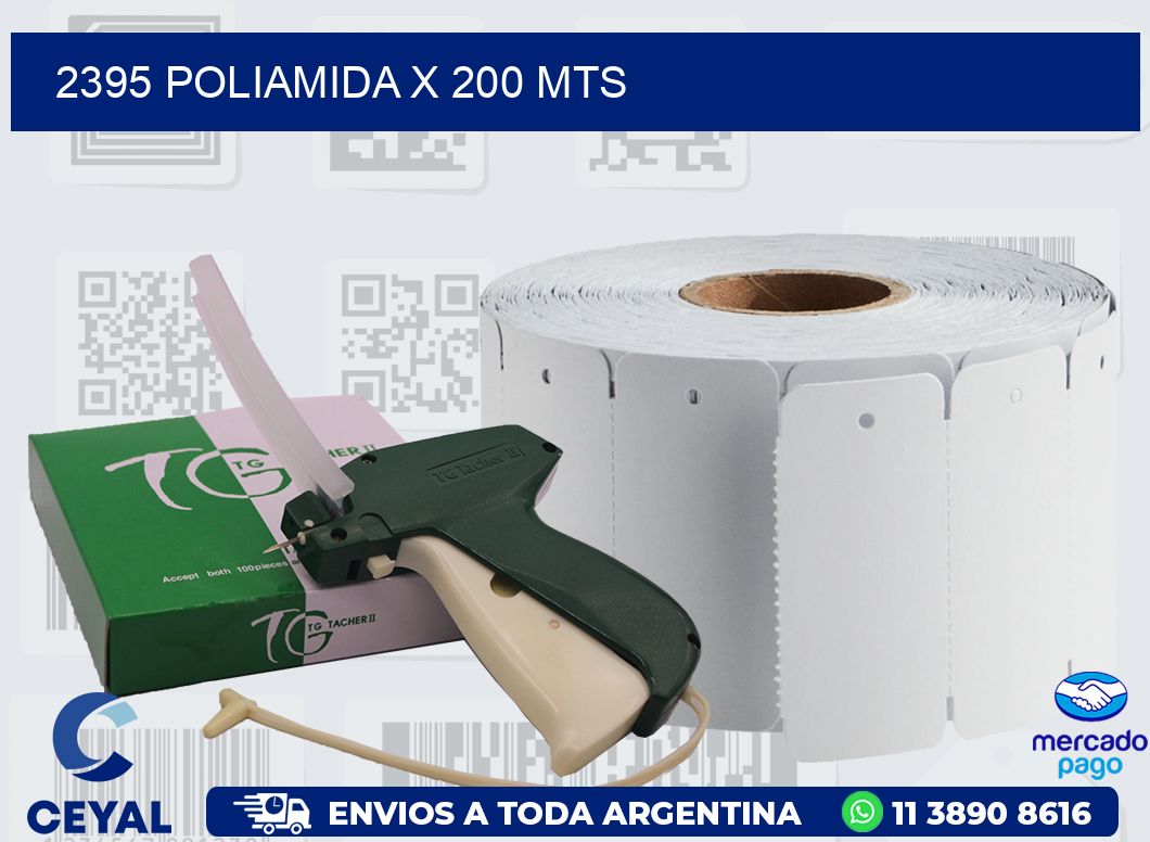 2395 POLIAMIDA X 200 MTS
