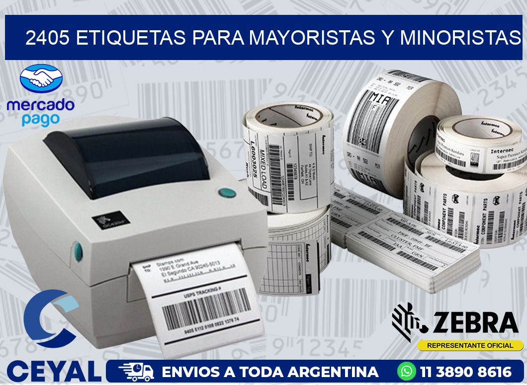 2405 ETIQUETAS PARA MAYORISTAS Y MINORISTAS