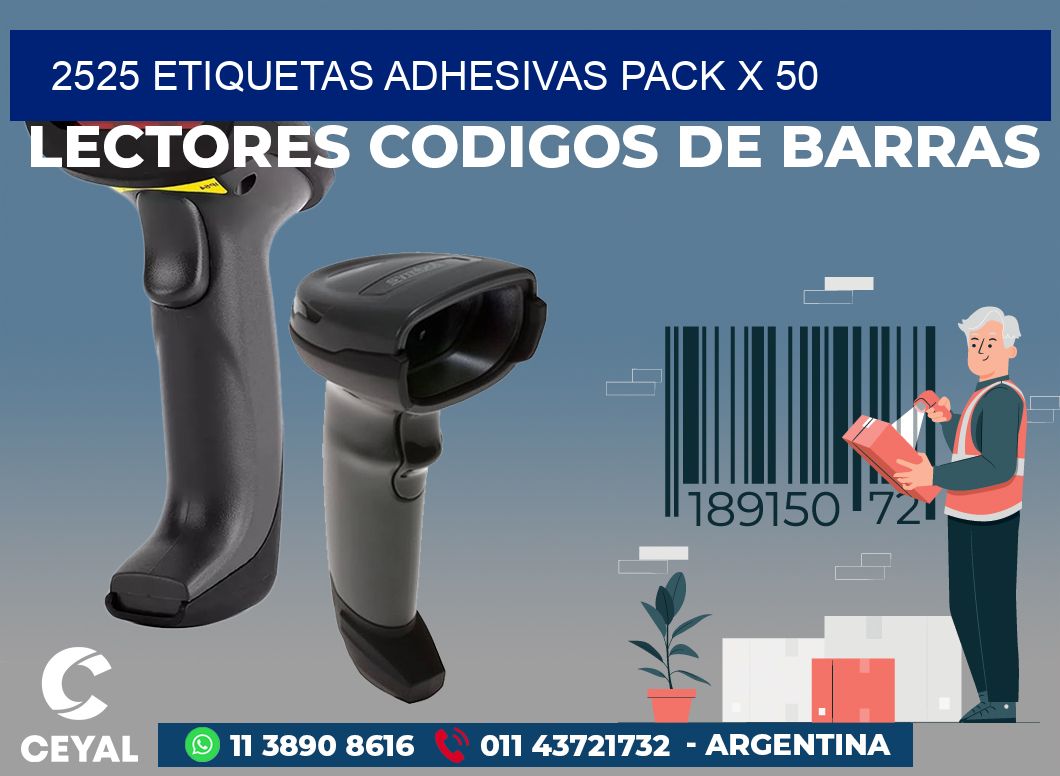 2525 ETIQUETAS ADHESIVAS PACK X 50