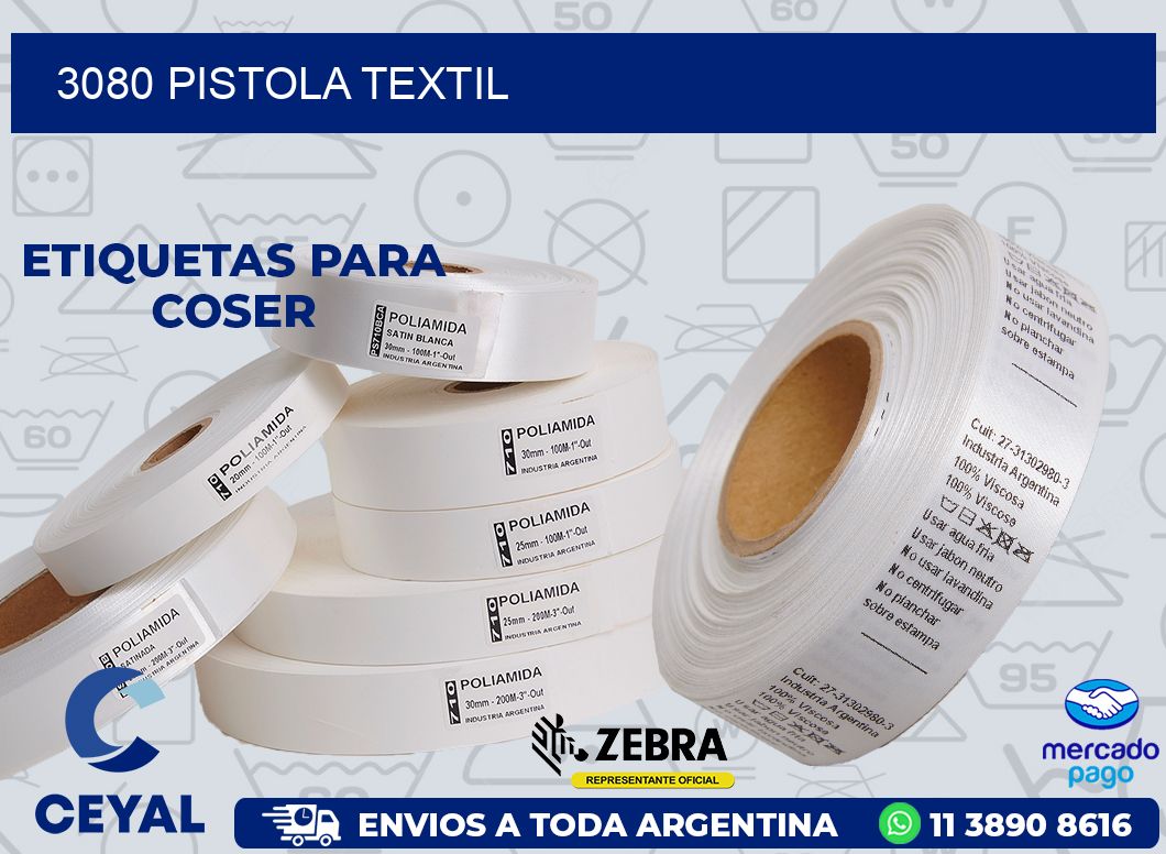 3080 PISTOLA TEXTIL