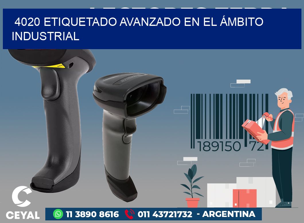 4020 ETIQUETADO AVANZADO EN EL ÁMBITO INDUSTRIAL