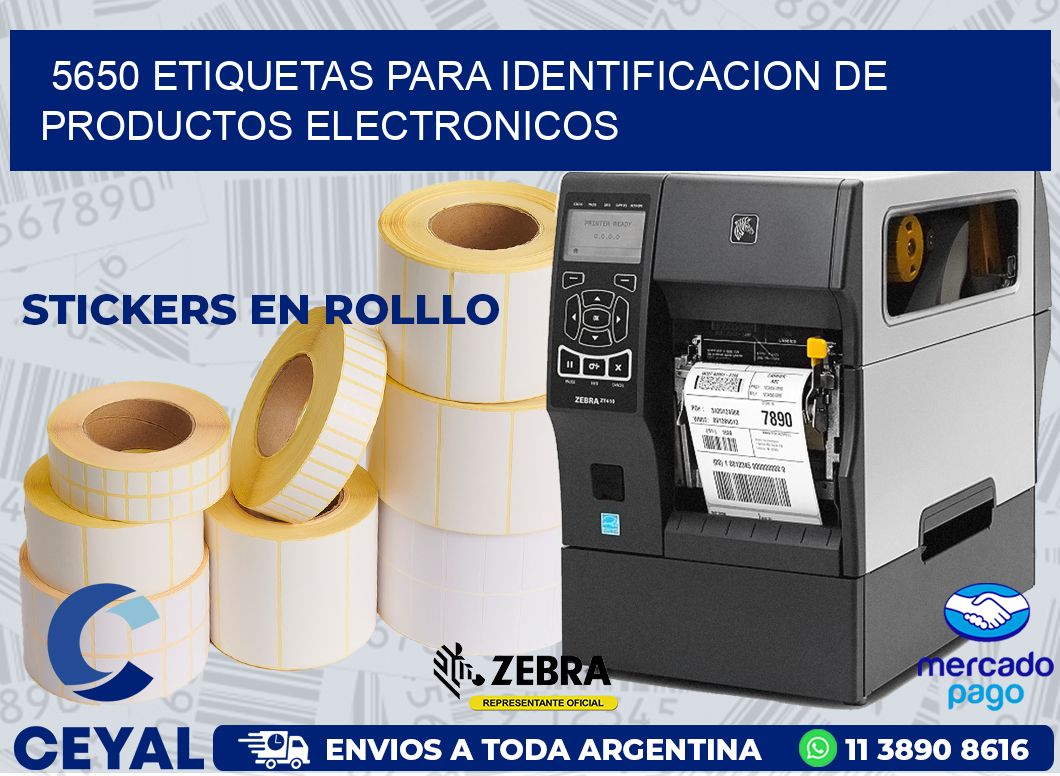 5650 ETIQUETAS PARA IDENTIFICACION DE PRODUCTOS ELECTRONICOS