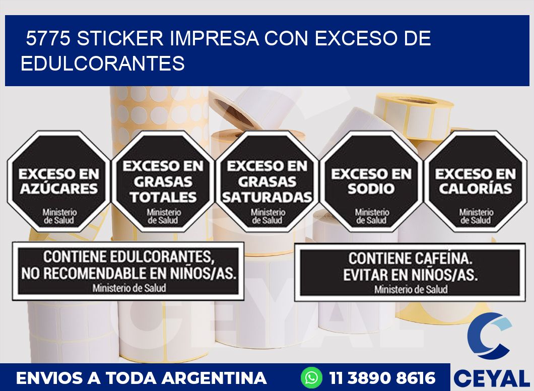 5775 STICKER IMPRESA CON EXCESO DE EDULCORANTES