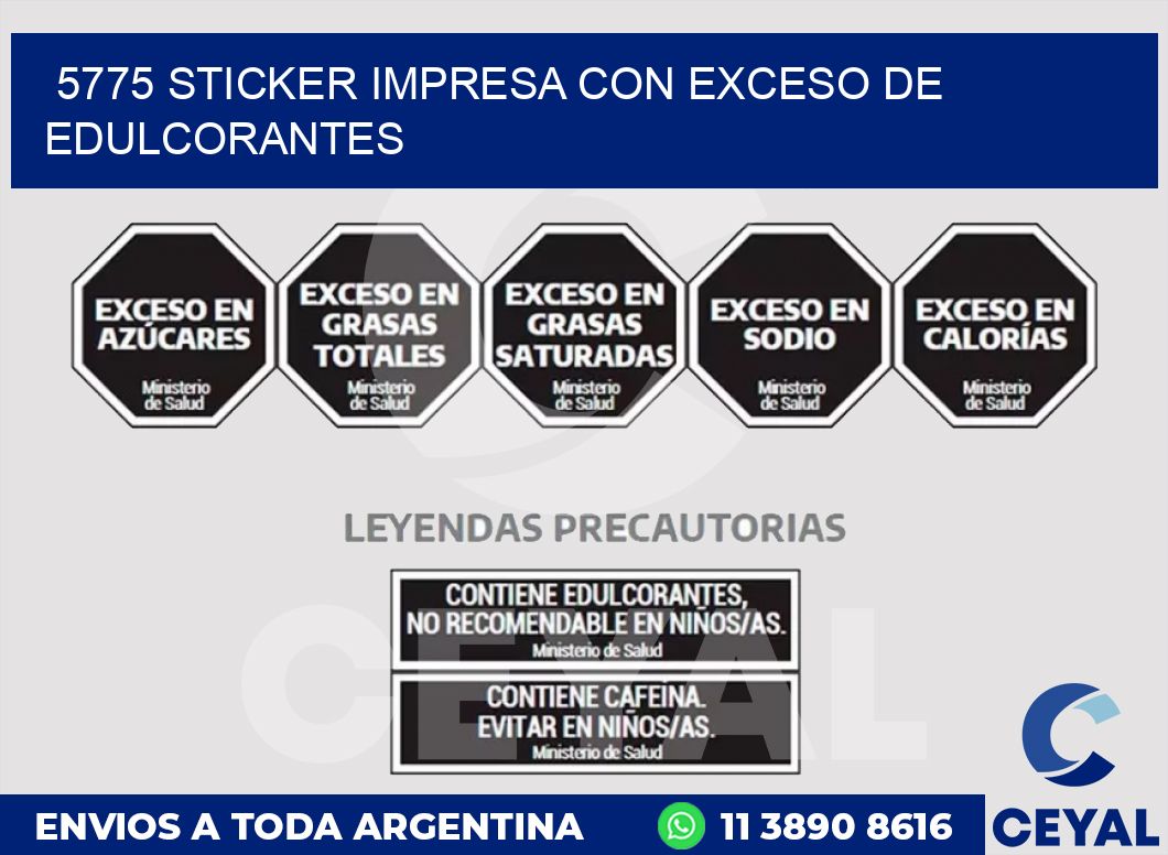 5775 STICKER IMPRESA CON EXCESO DE EDULCORANTES