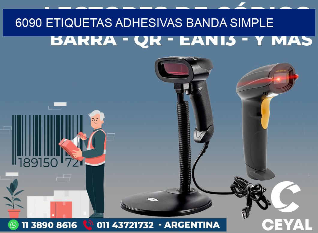 6090 ETIQUETAS ADHESIVAS BANDA SIMPLE
