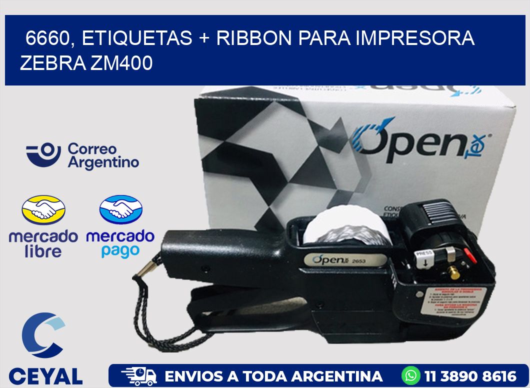 6660, etiquetas + ribbon para impresora zebra ZM400