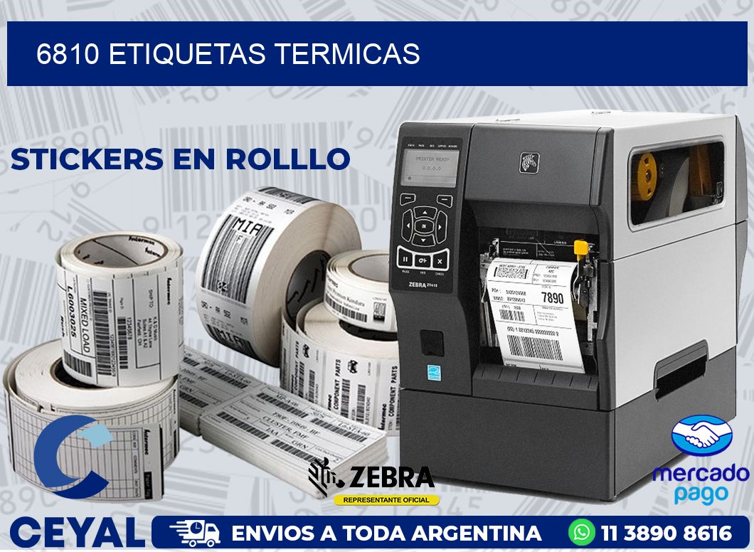 6810 ETIQUETAS TERMICAS