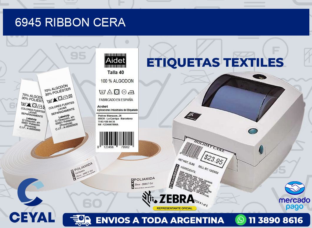 6945 RIBBON CERA
